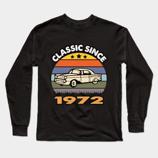 1972 Birthday Long Sleeve T-Shirt